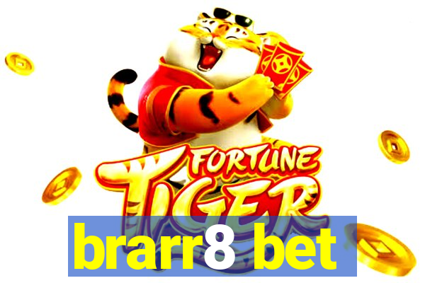 brarr8 bet